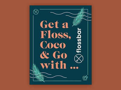 Flossbar Poster branding flossing illustration poster