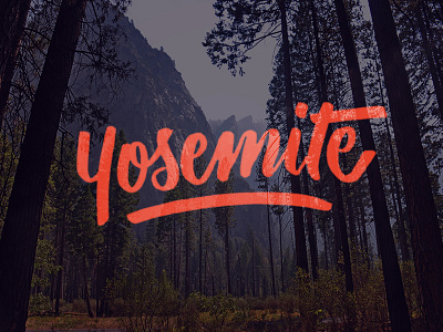Yosemite handmade script typography