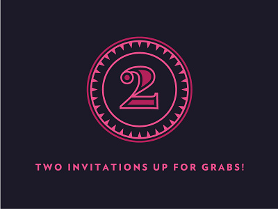 2 Invitations 2 coin dribbble invitations number tickets two
