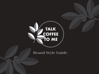 Talk Coffee To Me Final berries botanical branch branding coffee crest logo seal style guide vector