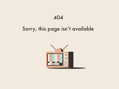 404 page | Simple Animation 404 design illustration minimal modern retro simple tv ui ux vector vintage