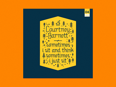 10x2015 / 04. Courtney Barnett - Sometimes I Sit... 10x15