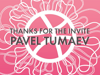 Thank you, Pavel Tumaev! debut dribbble invite logo shot thank thank you thanks