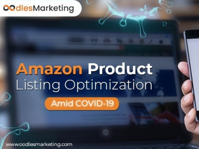 Optimizing Amazon Product Listings During The COVID-19 Pandemic