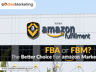 FBM or FBA? – The better choice for Amazon Marketing Services amazon seo services digital marketing agency digital marketing company online marketing agency social media management company