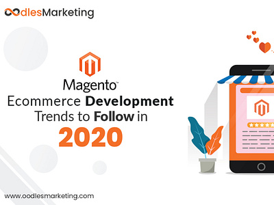 Magento Ecommerce Development Trends to Follow in 2020 ecommercewebdevelopmentcompany magentowebdevelopmentservices shopifywebdevelopmentservies