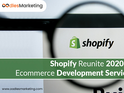 Shopify Reunite 2020: Ecommerce Development Services Update