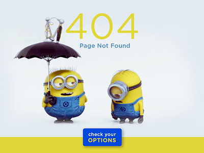 Day 008 404 Page #dailyui 404 error 404 error page 404 page call to action dailyui day008 gif minions ui design