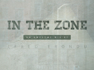 in the zone. album cover art designersmx music playlist