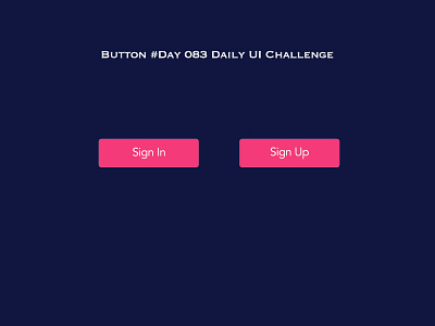 Day 083 - Button - Daily UI challenge