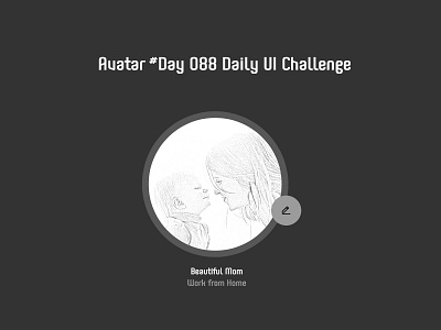 Day 088 - Avatar - Daily UI challenge avatar challenge uidesign ux