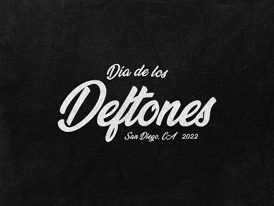 Día de los Deftones San Diego Ca 2022 apparel clothing deftones design graphic design merch merch design merchandise music t shirt t shirt design texture typography