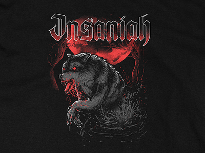 Insaniah illustration apparel band blood clothing death metal design drawing horror illustration melodic death metal merch merch design moon music tees texture tshirt tshirt design wolf