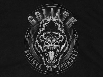 Goliath Believe in yourself angry apparel believe clothing clothingdesign design drawing gorilla grey illustration merch merch design print strong tees texture tshirt tshirt design typography wild