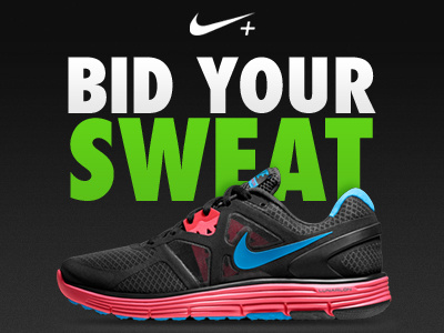 Nike - Bid Your Sweat