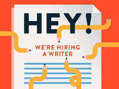 Hey! We're looking for a writer! hiring jobs pencil