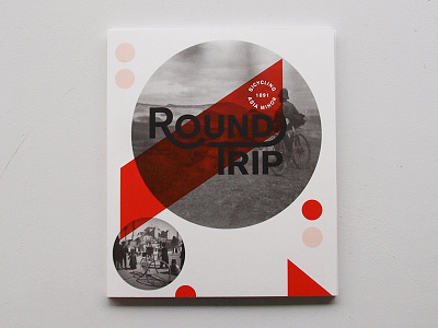 Round Trip bicycle book book cover collage cover art lettering logo print typography