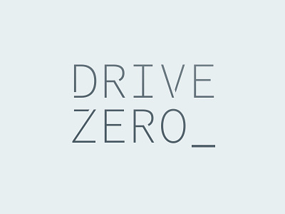 DRIVE ZERO