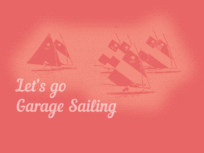 Let's Go Garage Sailing! design funny garage sailing shirt
