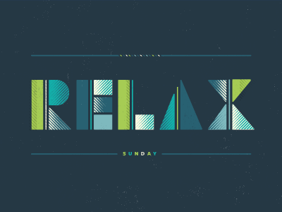 Relax blue lazy relax sunday typography