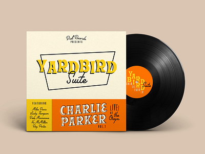 Yardbird Suite Vinyl album beale jazz palm canyon drive record sleeve typography vinyl yardbird