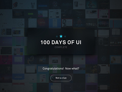 Shot 100 - Congratulations Card 100 button challenge clean dark days interface minimal mobile modal ui user