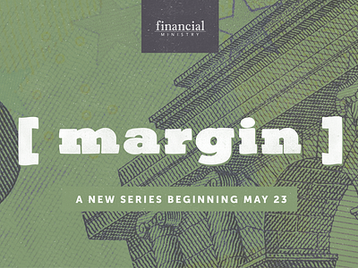 Margin artwork church church media finance green series sermon series title