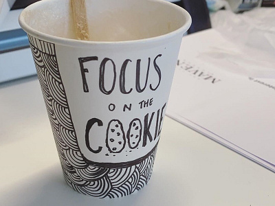Work for your cookie! blackandwhite coffee cup doodles handlettering illustration typography