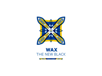 WAX - the new black