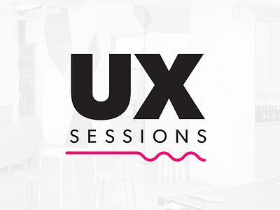 UX Sessions