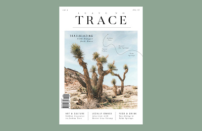 Leave No Trace: Travel Mag Mockup california design editorial editorial design joshua tree layout design travel travel magazine typography