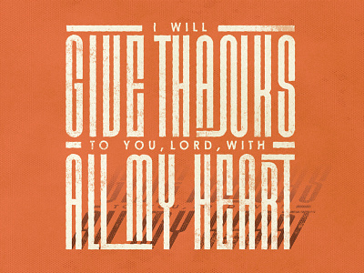 Give Thanks psalms thanks thanksgiving typography