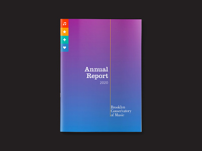 Annual Report 2020 for Brooklyn Conservatory of Music adobe illustrator adobe indesign adobe photoshop annual report design brand identity color palette layout design print design publication design