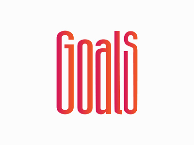 Goals - Elongated Typography typography typography art typography design