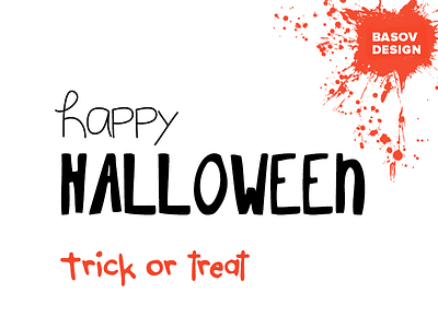 Happy Halloween. Trick or Treat. 31 basovdesign blood card fun halloween happy holiday illustration october treat trick