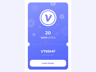 Vyoo referral animation app card community invitation loading micro interaction mobile modal referral smooth social social network ticket ui ux vyoo