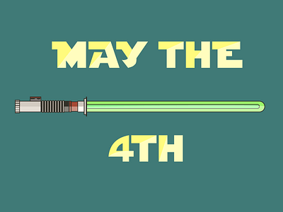 May The 4th lightsaber may the 4th space star wars