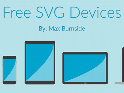 Download Free Svg Device Templates By Max Burnside On Dribbble