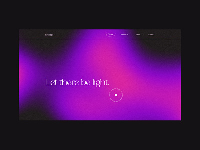 LavaLight Website Redesign dark ui gradient grainy lamp lava lamp minimal minimalist store ui ui design web design