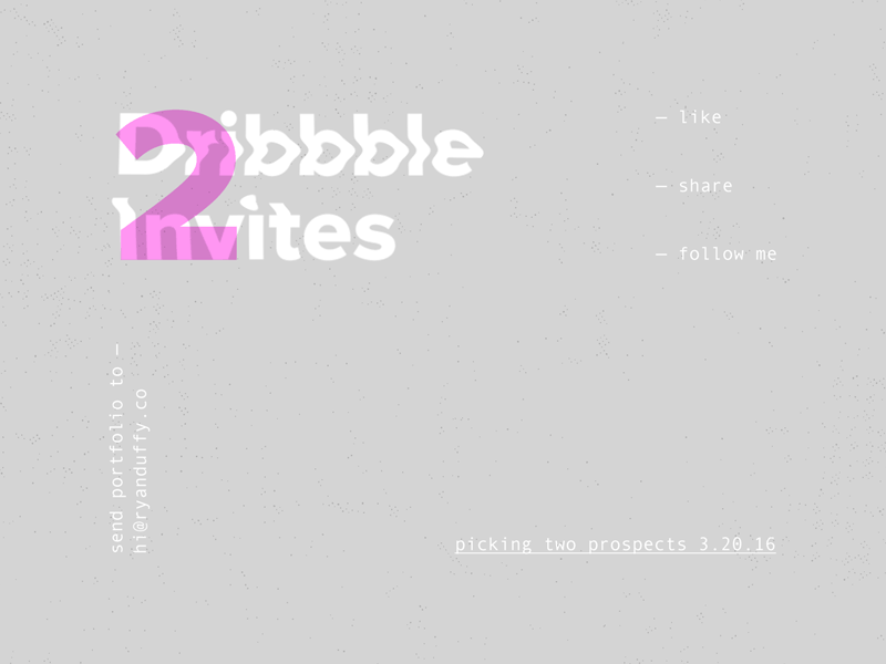 Giveaway (2) // 097 dailyui day 097 debut dribbble dribbble invite glitchy interface invite prospect