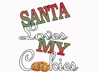 Santa Loves My Cookies design publisher typography