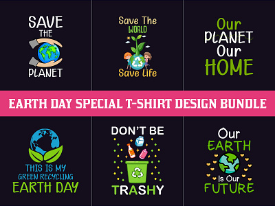 Earth Day Special T-Shirt Design branding design earth day earth day t shirt design earth day vector earth recycle vector lettering save energy typography ui