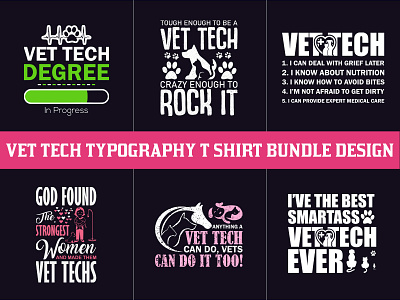 Vet Tech Typography T-Shirt Bundle typography vet tech dog t shirt design vet tech t shirt designs veterinary tech gift