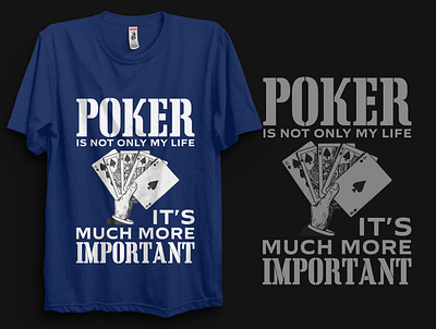 Best Poker T-shirt Designs apparel branding casino t shirt vector design gambling design gambling t shirt illustration merch merchandise playing cards poker poker cards poker chip poker quote poker t shirt poker t shirt design poker tee t shirt t shirt design t shirt designer vector