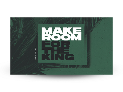 Make Room For The King colors design