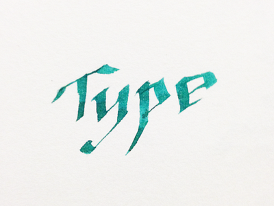 Type blackletter calligraphy ink sharp type typography