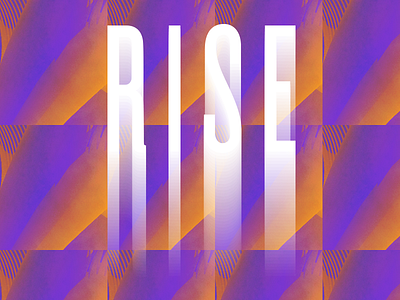 Rise glitch text texture type typography