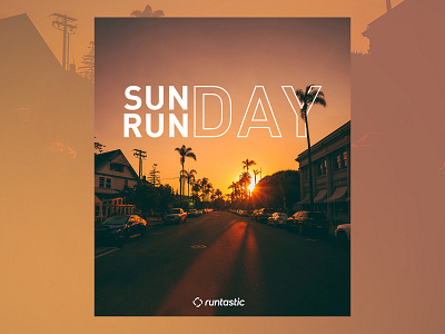 Sunday Runday Posting layout media run runday runtastic social summer sun sunday typography