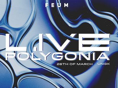 FEUM LIVE: POLYGONIA (DE) chrome experimental design gradients graphic design logo poster art