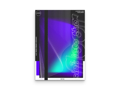 Best of A poster a Day 2019 design experimental design gradients graphic design poster a day poster art poster challenge typography vector